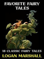 Favorite Fairy Tales: 18 Classic Fairy Tales