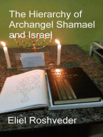 The Hierarchy of Archangel Shamael and Israel: Prophecies and Kabbalah, #13