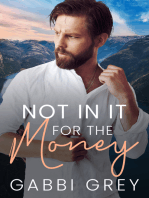 Not in it for the Money: A Mission City Gay Romance Short Story