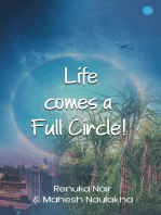 Life comes a Full Circle!