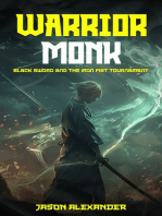 Warrior Monk: Black Sword and The Iron Fist Tournament