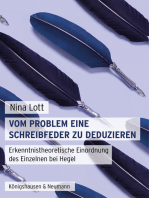 Vom Problem eine Schreibfeder zu deduzieren: Erkenntnistheoretische Einordnung  des Einzelnen bei Hegel