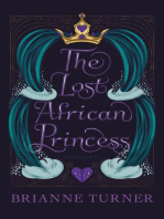 The Lost African Princess: The Prequel: The Lost African Princess, #0