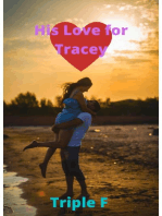 His Love for Tracey