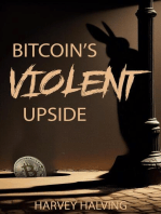 Bitcoin's Violent Upside