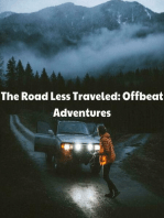The Road Less Traveled: Offbeat Adventures