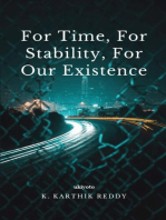For time, For stability, For our existence