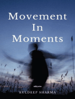 Movement In Moments