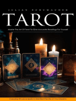Tarot: Master The Art Of Tarot To Give Accurate Readings For Yourself (Everyday Rituals & Spells to Manifest the Life of Your Dreams)