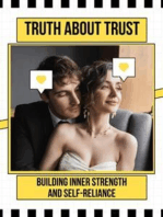 Truth About Trust: Building Inner Strength and Self-reliance
