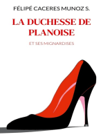 La Duchesse de Planoise: et ses mignardises