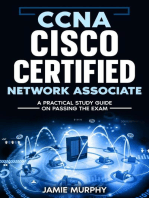 CCNA Cisco Certified Network Associate A Practical Study Guide on Passing the Exam