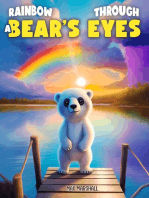Rainbow Through a Bear's Eyes