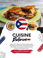 Cuisine Portoricaine: Apprenez à Préparer Recettes Traditionnelles Authentiques, des Entrées, des Plats Principaux, des Soupes, des Sauces, des Boissons, des Desserts et bien plus Encore: Saveurs du Monde: Un Voyage Culinaire