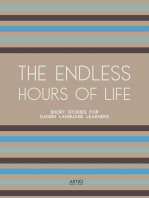 The Endless Hours of Life
