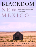 Blackdom, New Mexico: The Significance of the Afro-Frontier, 1900–1930