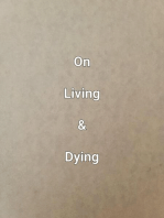 On Living & Dying