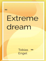 Extreme dream