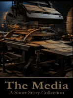 The Media - A Short Story Collection