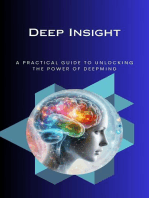 Deep Insight A Practical Guide to Unlocking the Power o
