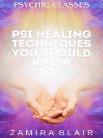 Psi Healing Techniques You Should Know