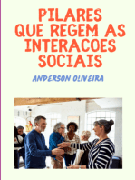 Os Pilares Que Regem As Interações Sociais