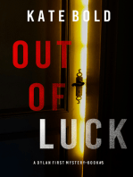 Out of Luck (A Dylan First FBI Suspense Thriller—Book Five)