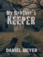 My Brother's Keeper