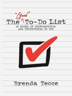 The "Good" To-Do List: 52 Weeks of Inspirational and Intentional To Dos