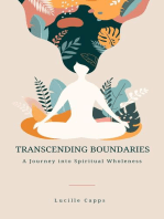 Transcending Boundaries - A Journey into Spiritual Wholeness