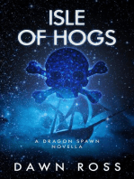 Isle of Hogs: Book 3.5 (a novalla)