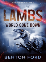 Lambs: World Gone Down (Survivors Volume 2): Lambs: World Gone Down, #2