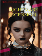 Nightmare Ascension: Wednesday: Child of Woe, #7