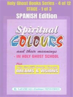 Spiritual colours and their meanings - Why God still Speaks Through Dreams and visions - SPANISH EDITION: School of the Holy Spirit Series 4 of 12, Stage 1 of 3