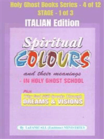 Spiritual colours and their meanings - Why God still Speaks Through Dreams and visions - ITALIAN EDITION: School of the Holy Spirit Series 4 of 12, Stage 1 of 3