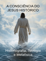 A Consciência Do Jesus Histórico