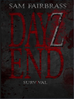 Dayz End: Survival: Dayz End, #1