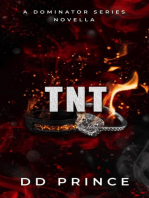 TNT: The Dominator Series