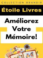 Améliorez Votre Mémoire!: Collection Grandir, #19