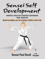 Sensei Self Development Mental Health Chronicles Series - Understanding and Practicing Positive Self-Talk