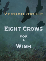 Eight Crows for a Wish