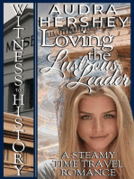 Loving the Lustrous Leader: Witness to History, #2