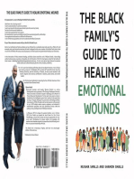 The Black Family's Guide to Healing Emotional wounds