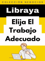 Elija El Trabajo Adecuado: Colección Negocios, #5