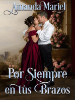 Por Siempre en tus Brazos: Un Romance de Castillo, #3