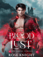 Blood Lust: A Paranormal Vampire Romance: Shadows & Roses, #1