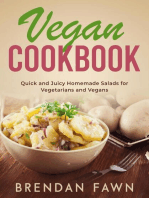 Vegan Cookbook, Quick and Juicy Homemade Salads for Vegetarians and Vegans