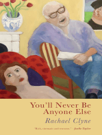 You'll Never Be Anyone Else