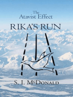 The Atavist Effect: Rika's Run