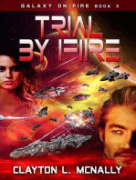 Trial By Fire: Galaxy on Fire, #3